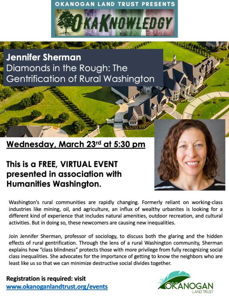 Upcoming OkaKnowledgy Event: “The Gentrification of Rural Washington” with Jennifer Sherman