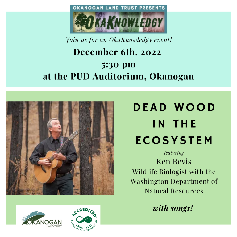 Upcoming Event: OkaKnowledgy Ken Bevis Dead Wood in the Ecosystem